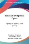 Benedictus De Spinoza, Jan Pieter Nicolaas Land, Johannes Van Vloten - Benedicti De Spinoza Opera