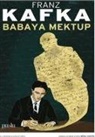 Franz Kafka - Babaya Mektup