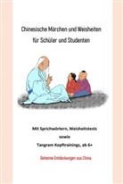 Chunhui Gu, Chunhui Gu - Chinesische Märchen und Weisheiten für Schüler und Studenten