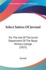 Juvenal - Select Satires Of Juvenal