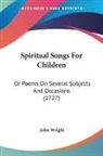 John Wright - Spiritual Songs For Children