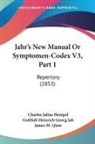 Charles Julius Hempel - Jahr's New Manual Or Symptomen-Codex V3, Part 1