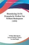 Laurent Philippe Charles Van Den Bergh, William Shakespeare - Bloemlezing Uit De Dramatische Werken Van William Shakespeare (1834)