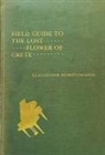 Eleonore Schoenmaier, Eleonore Schonmaier, Eleonore Schönmaier - Field Guide to the Lost Flower of Crete