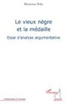 Bienvenu Nola - Le vieux nègre et la médaille