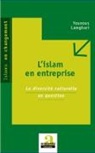 Younous Lamghari - L'islam en entreprise