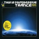 This Is Progressive Trance (Hörbuch)