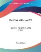 Percival Chubb - The Ethical Record V3