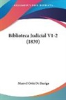 Manuel Ortiz De Zuniga - Biblioteca Judicial V1-2 (1839)