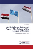 Kemal Yildirim - An Unbalance Balance of Power - The Failure of the League of Nations