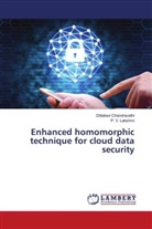 Dittakavi Chandravathi, P. V. Lakshmi - Enhanced homomorphic technique for cloud data security