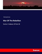 Anonymous - War Of The Rebellion