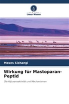 Moses Sichangi - Wirkung für Mastoparan-Peptid