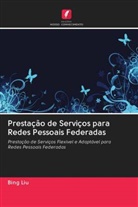 Bing Liu - Prestação de Serviços para Redes Pessoais Federadas