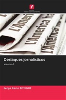 Serge Kevin Biyoghe - Destaques jornalísticos