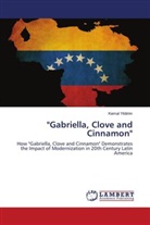 Kemal Yildirim - "Gabriella, Clove and Cinnamon"