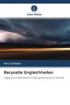 Ann Schlyter - Recycelte Ungleichheiten