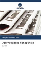Serge Kevin Biyoghe - Journalistische Höhepunkte