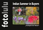 Fotolulu - Indian Summer in Bayern