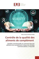 Rolly Audrey MVOGO NYEBE - Contrôle de la qualité des aliments de complément