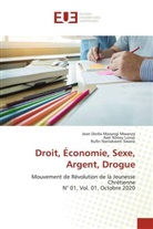 Jean Dorêa Mazangi Mwanza, Rufin Naniakweti Swana, Aser Nzovu Luvuji - Droit, Économie, Sexe, Argent, Drogue