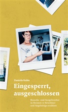 Daniela Kuhn, Franziska Sprecher - Eingesperrt, ausgeschlossen