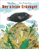 Eva Muggenthaler, Oliver Scherz, Eva Muggenthaler, Eva Muggenthaler - Der kleine Erdvogel