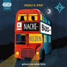 Onjali Q Raúf, Onjali Q. Raúf, Pippa Curnick, Julian Greis, Katharina Diestelmeier - Die Nachtbushelden, 1 Audio-CD, MP3 (Hörbuch)