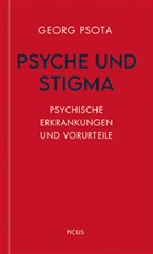 Georg Psota - Psyche und Stigma
