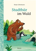 Katja Gehrmann - Stadtbär im Wald