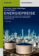 Jost Eder, Stefa Wollschläger, Stefan Wollschläger, Ines Zenke - Energiepreise