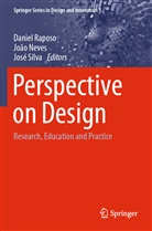 Joã Neves, João Neves, Daniel Raposo, José Silva - Perspective on Design