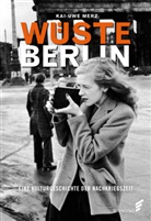 Kai-Uwe Merz - Wüste Berlin