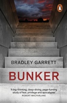 Bradley Garrett - Bunker