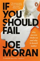 Joe Moran, Moran Joe - If You Should Fail