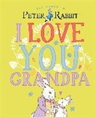 Beatrix Potter - Peter Rabbit I Love You Grandpa