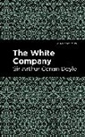 Arthur Conan Doyle, Sir Arthur Conan Doyle - The White Company