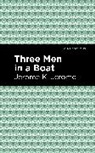 Jerome K. Jerome, JEROME JEROME K, Jerome. Jerome K. - Three Men in a Boat