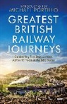 Michael Portillo - Greatest British Railway Journeys
