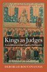 Deborah Boucoyannis, Deborah (George Washington University Boucoyannis - Kings As Judges