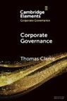 Thomas Clarke, Thomas (University of Technology Clarke, Clarke Thomas - Corporate Governance