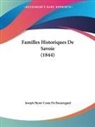 Joseph Henri Costa De Beauregard - Familles Historiques De Savoie (1844)