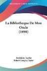Rodolphe Topffer - La Bibliotheque De Mon Oncle (1898)