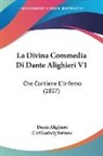 Dante Alighieri, Carl Ludwig Fernow - La Divina Commedia Di Dante Alighieri V1