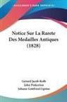 Gerard Jacob-Kolb, Johann Gottfried Lipsius, John Pinkerton - Notice Sur La Rarete Des Medailles Antiques (1828)
