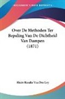 Hoite Rienks van der Ley - Over De Methoden Ter Bepaling Van De Dichtheid Van Dampen (1871)