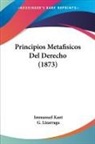 Immanuel Kant - Principios Metafisicos Del Derecho (1873)