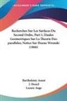 Barthelemy Aoust, Lazare Auge, J. Houel - Recherches Sur Les Surfaces Du Second Ordre, Part 1; Etudes Geometriques Sur La Theorie Des paralleles; Notice Sur Hoene Wronski (1866)