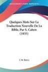 J. M. Bercy - Quelques Mots Sur La Traduction Nouvelle De La Bible, Par S. Cahen (1835)