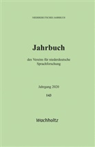 Verei für Niederdeutsche Sprachforschu, Verein für niederdeutsche Sprachforschu, Verein für Niederdeutsche Sprachforschung - Niederdeutsches Jahrbuch 143 (2020)